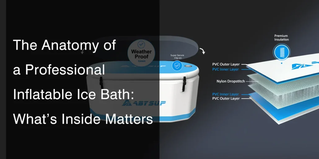 Diagram showing layers and features of a professional inflatable ice bath, including PVC layers and nylon dropstitch.