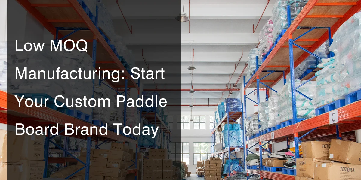 Warehouse interior with stacked shelves for low MOQ paddle board manufacturing, featuring packaging materials and boxes.