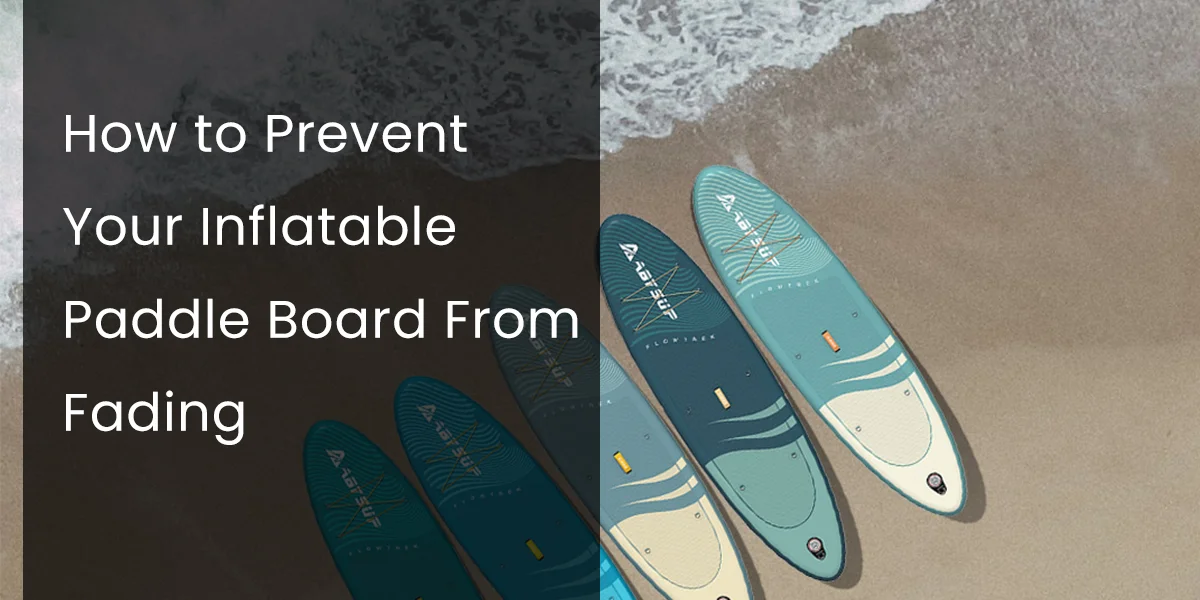 Multiple inflatable paddle boards lying on sandy beach near ocean waves, with text about preventing fading.