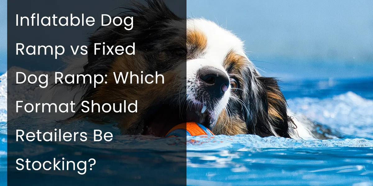 Dog swimming in a pool, holding an orange toy, with text discussing inflatable vs fixed dog ramps.