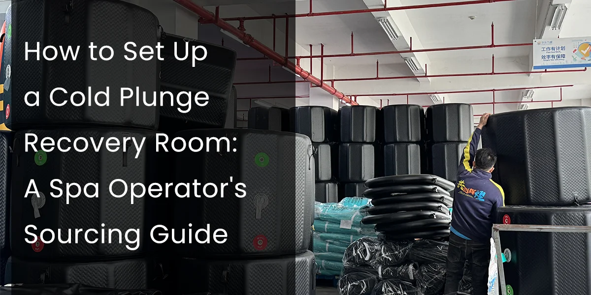 Stacks of cold plunge tubs in a storage area with a worker organizing items; sourcing guide overlay text.