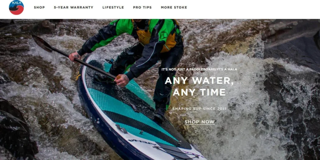 Person paddleboarding on a Hala board through rapids, wearing a wetsuit, with text overlay 'Any Water, Any Time'.